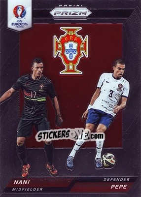 Sticker Pepe / Nani - UEFA Euro 2016 Prizm - Panini