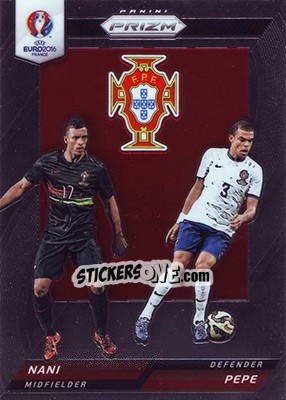 Sticker Pepe / Nani - UEFA Euro 2016 Prizm n. CCD-27 - Panini