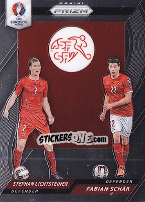 Sticker Stephan Lichtsteiner / Fabian Schar - UEFA Euro 2016 Prizm - Panini