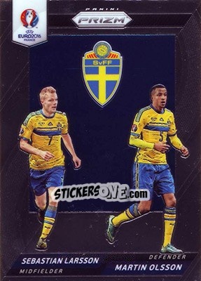 Sticker Martin Olsson / Sebastian Larsson - UEFA Euro 2016 Prizm - Panini