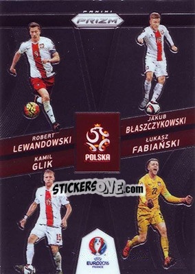 Sticker Robert Lewandowski / Jakub Blaszczykowski / Kamil Glik / Lukasz Fabianski - UEFA Euro 2016 Prizm n. CCQ-12 - Panini