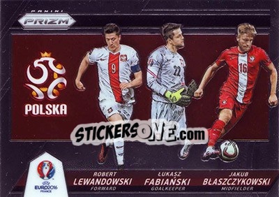 Sticker Jakub Blaszczykowski / Robert Lewandowski / Lukasz Fabianski - UEFA Euro 2016 Prizm - Panini