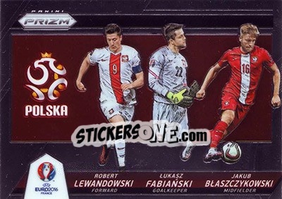 Sticker Jakub Blaszczykowski / Robert Lewandowski / Lukasz Fabianski - UEFA Euro 2016 Prizm n. CCT-14 - Panini