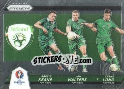 Sticker Robbie Keane / Shane Long / Jon Walters - UEFA Euro 2016 Prizm - Panini