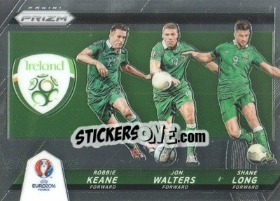 Sticker Robbie Keane / Shane Long / Jon Walters - UEFA Euro 2016 Prizm n. CCT-22 - Panini