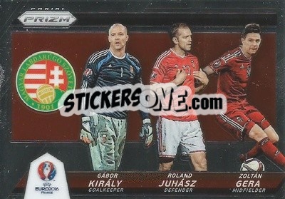 Sticker Gabor Kiraly / Zoltan Gera / Roland Juhasz - UEFA Euro 2016 Prizm n. CCT-23 - Panini