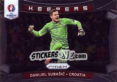Sticker Danijel Subasic - UEFA Euro 2016 Prizm - Panini