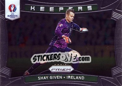 Sticker Shay Given - UEFA Euro 2016 Prizm - Panini