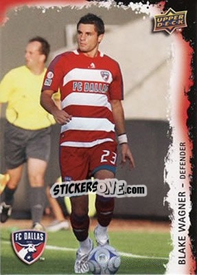 Cromo Blake Wagner - MLS 2009 - Upper Deck