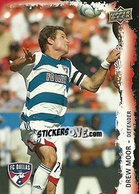 Sticker Drew Moor - MLS 2009 - Upper Deck