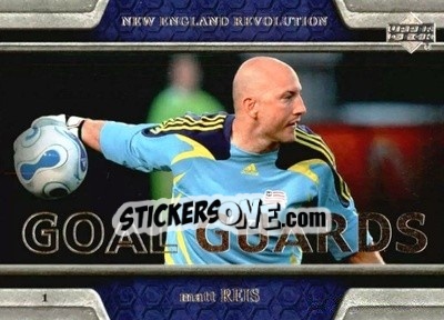 Sticker Matt Reis - MLS 2007 n. GG9 - Upper Deck