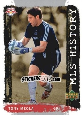 Sticker Tony Meola - MLS 2006 n. HI-47 - Upper Deck