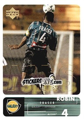 Sticker Robin Fraser - MLS 2000 n. 11 - Upper Deck