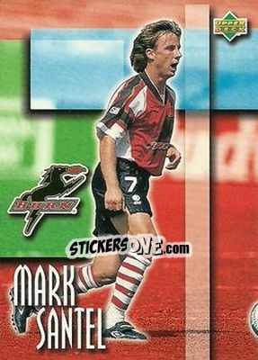 Sticker Mark Santel - MLS 1997 - Upper Deck