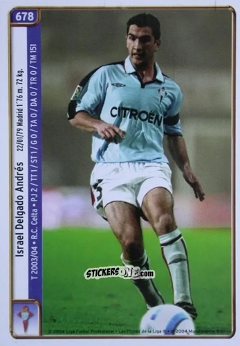 Cromo Israel / Yago - Las Fichas De La Liga 2004-2005 n. 678 - Mundicromo