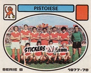 Cromo Pistoiese squad - Calciatori 1977-1978 - Panini