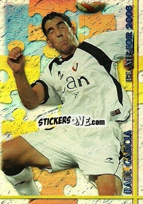 Sticker Raul Garcia - Las Fichas De La Liga 2006-2007 n. 108 - Mundicromo