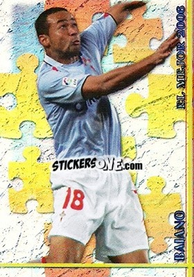 Sticker Fernando Baiano - Las Fichas De La Liga 2006-2007 - Mundicromo