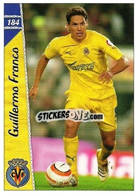 Sticker Guillermo Franco - Las Fichas De La Liga 2006-2007 - Mundicromo