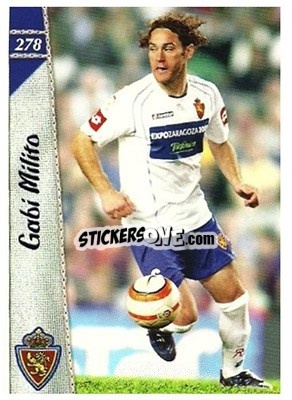 Cromo Gabriel Milito - Las Fichas De La Liga 2006-2007 - Mundicromo