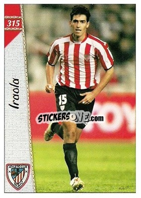 Sticker Iraola - Las Fichas De La Liga 2006-2007 - Mundicromo