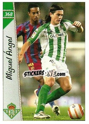 Cromo Miguel Angel - Las Fichas De La Liga 2006-2007 - Mundicromo