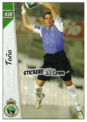 Sticker Toño - Las Fichas De La Liga 2006-2007 - Mundicromo