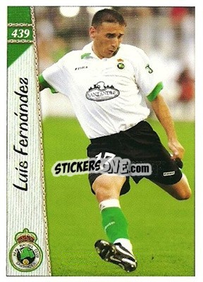 Sticker Luis Fernandez - Las Fichas De La Liga 2006-2007 n. 439 - Mundicromo