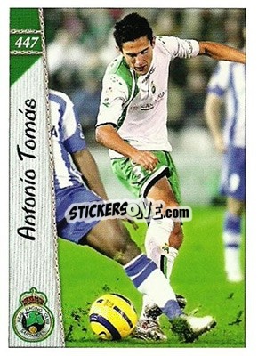 Cromo Antonio Tomás - Las Fichas De La Liga 2006-2007 - Mundicromo