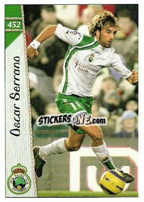 Cromo Oscar Serrano - Las Fichas De La Liga 2006-2007 n. 452 - Mundicromo