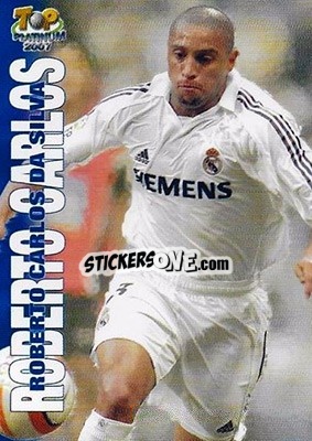 Sticker Roberto Carlos - Las Fichas De La Liga 2006-2007 - Mundicromo