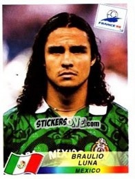 Sticker Braulio Luna - Fifa World Cup France 1998 - Panini