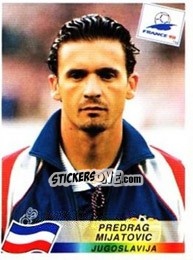 Sticker Predrag Mijatovic - Fifa World Cup France 1998 - Panini