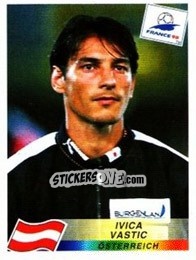 Cromo Ivica Vastic - Fifa World Cup France 1998 - Panini