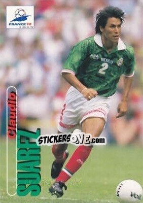 Sticker Claudio Suarez - FIFA World Cup France 1998. Trading Cards - Panini