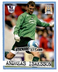 Sticker Andreas Isaksson - English Premier League 2007-2008. Kick off n. 121 - Merlin