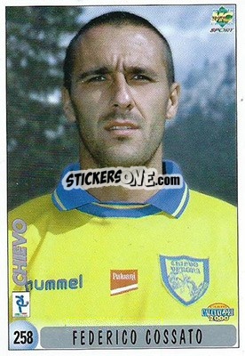 Sticker F. Cossato / M. Marazzina - Calcio 1999-2000 n. 258 - Mundicromo