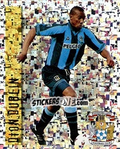 Cromo Dion Dublin - English Premier League 1997-1998. Kick off - Merlin