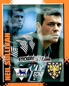 Cromo Neil Sullivan - English Premier League 1997-1998. Kick off - Merlin