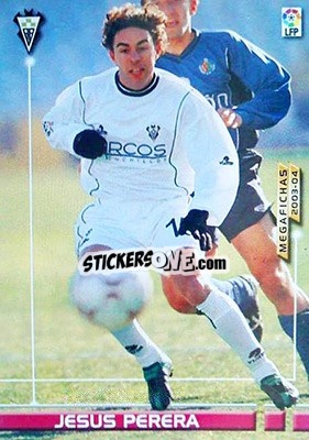 Cromo Jesus Perera - Liga 2003-2004. Megafichas - Panini