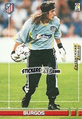 Sticker Burgos - Liga 2003-2004. Megafichas - Panini