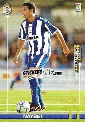 Figurina Naybet - Liga 2003-2004. Megafichas - Panini