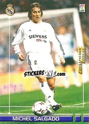Sticker Michel Salgado - Liga 2003-2004. Megafichas n. 119j - Panini
