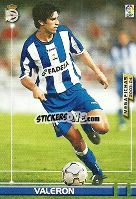 Sticker Valeron - Liga 2003-2004. Megafichas - Panini