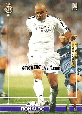 Sticker Ronaldo - Liga 2003-2004. Megafichas n. 126j - Panini