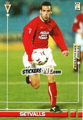 Cromo Setvalls - Liga 2003-2004. Megafichas - Panini