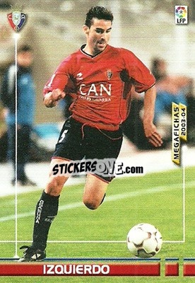 Sticker Izquierdo - Liga 2003-2004. Megafichas n. 219 - Panini