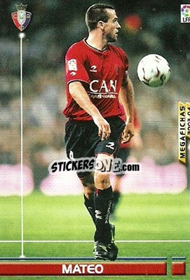 Cromo Mateo - Liga 2003-2004. Megafichas - Panini