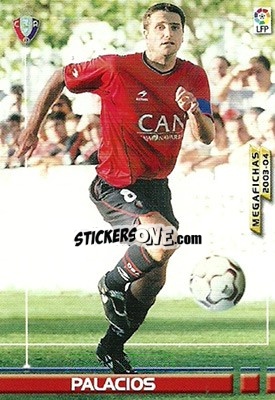 Sticker Palacios - Liga 2003-2004. Megafichas - Panini