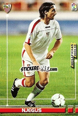 Sticker Njegus - Liga 2003-2004. Megafichas - Panini